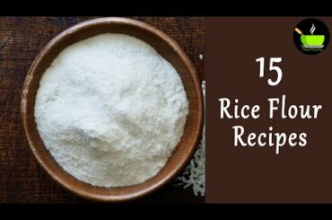 15 Rice Flour Recipes | Rice Flour Snacks Recipes | Rice Flour Breakfast Recipes | Instant Breakfast