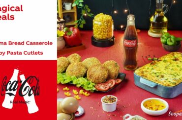 Keema Bread Casserole with Crispy Pasta Cutlets Recipe by SooperChef | Magical Meals with Coca-Cola