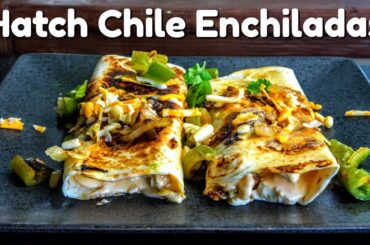 Hatch Chile Enchiladas Recipe | Hatch Chile Chicken Enchiladas on the Pit Boss Ultimate Griddle