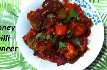 honey paneer chili recipe in 30 minutes || chili paneer Indian healthy recipe || Recipe in Hindi