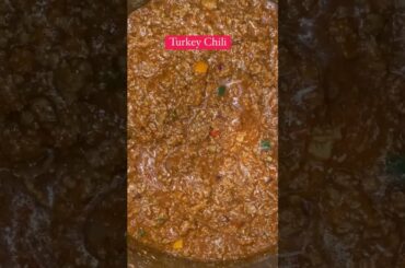How to make Turkey Chili | #shorts #chili #turkeychili #mealprep