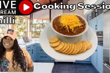 Gina young live cooking session cooking homemade chili and cornbread pull up