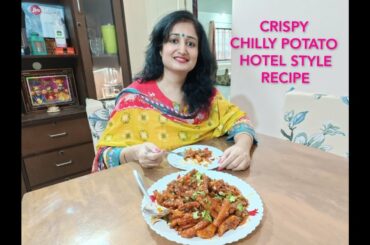 Crispy Potato chilly , crispy chilli potato recipe restaurant , hotel style, potato chilli recipe ,