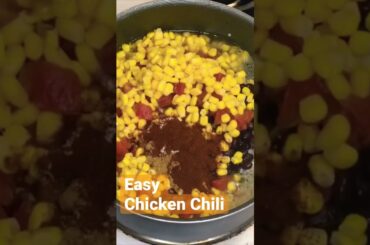 Easy Chicken Chili