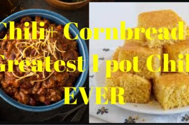 Ultimate Hack for the Best 1 Pan Chili w Cornbread