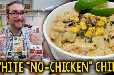 Recipe: Brian’s White "No-Chicken" Chili (Oil-Free, Plant-Based, Vegan)