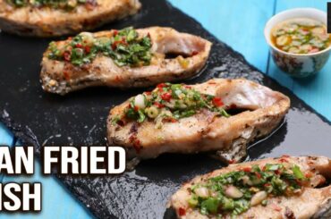 Pan Fried Fish With Sweet Chilli Sauce | Quick Fried Fish Recipe | Red Snapper Fish | Get Curried
