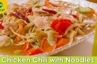 Chicken Chili with Noodles Chinese Food Recipe in Urdu Hindi - Pak Totkay