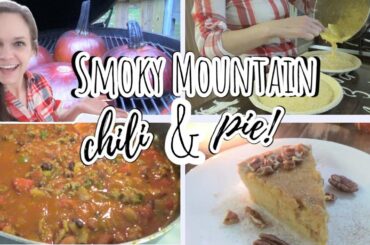 The BEST Smoky Mountain CHILI & Smoked PUMPKIN Pie! | Southern COOKING Vlog