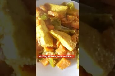 Mix Veg Recipe / No Onion, Garlic, Red Chilli / Full Recipe On Channel #youtubeshorts #shorts #food