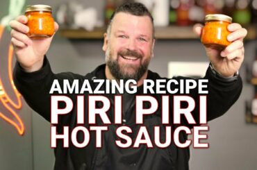 Piri Piri Hot Sauce Recipe - Step by Step!