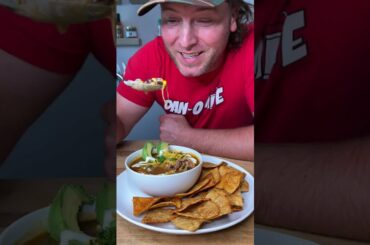 You don't know till you Dan O: Chicken Tortilla Soup