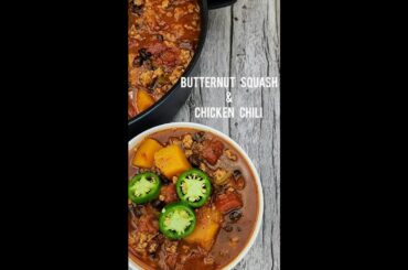 Butternut Squash & Chicken Chili #shorts