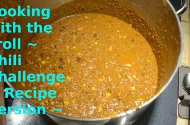 Cooking with the Troll   Chili   Recipe