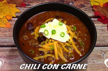 Chili Con Carne | Yummy Chili Recipe TUTORIAL