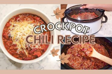 CROCKPOT CHILI RECIPE | QUICK & EASY! // LoveLexyNicole