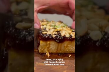 Crispy garlic chili jam-toasted cashew Tofu
