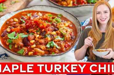 Amazing Bacon & Maple Turkey Chili Recipe | Hearty, Warming & Delicious!