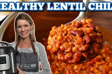 Instant Pot Lentil Chili: An Easy, Hearty Vegan Chili Recipe