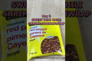 Sweet Thai Chili Shrimp Crunchwrap (12 Days of Crunchwraps)