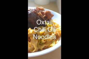 Oxtail Chili Oil Noodles