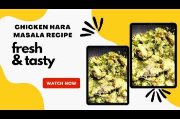 Easy Chicken Green Chili's Recipe | Chicken Hara Masala Recipe | Cooking with Aapa The Easiest Way