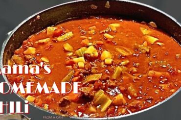 Mama's Homemade Chili  // Fast & Easy Recipe !