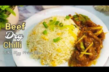 Crispy Dry Beef Chilli With Egg Fried Rice Restaurant Style| Recipe Cooking Connection With Farah