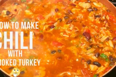 Chili Recipe with Smoked Turkey & Bacon  #affordable #delicious