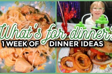 WHAT'S FOR DINNER? | 7 Real-Life Family Meal Ideas