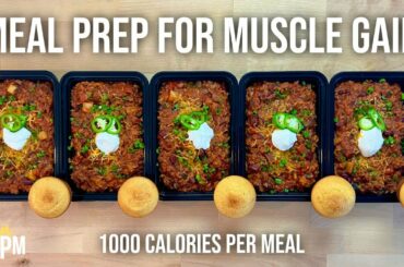1000 Calorie Chili Meal Prep for Muscle Gain