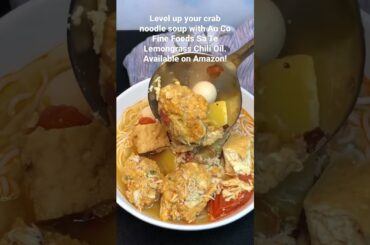 Level Up! Au Co Fine Foods Sa Te Lemongrass Chili Oil with Crab Noodle Soup. Available on Amazon.