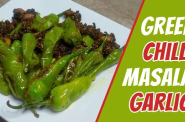 Green Chili Masala Fry Recipe 10 Minutes Chatpate Masaledar hari mirch Masala fry Easy Recipe