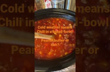 Cold weather means Chili in a sourdough bread-bowl! Peanut butter or nah?  Full video next Sunday!