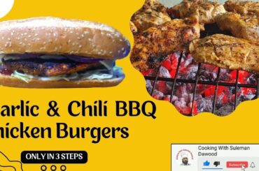 garlin & chili BBQ chicken burger! The Juiciest Grilled Burger Recipe!