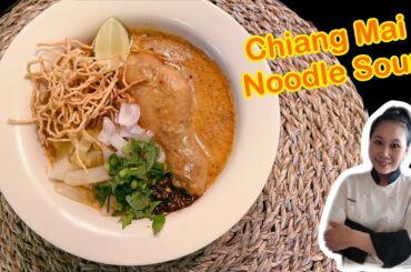 Chiang Mai Noodle Soup Recipe “ Khao Soi” & Homemade Curry Paste Recipe |ThaiChef Food