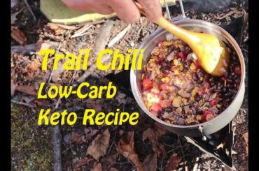 Trail Chili - Keto Low-Carb Recipe