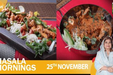 Masala Mornings - 25 Nov 2022 - Recipes: Koyla Chicken & Singaporean Rice - Chef Shireen Anwar