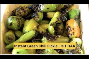 Green Chili Pickle | Instant Green Chili Pickle Recipe | Pickle Recipe | @Benazir Cooks official