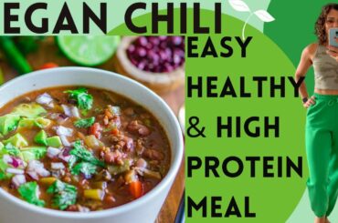 Vegan Chili in an Instant Pot | High Protein | Easy Dinner #starchsolution #veganrecipes #chill