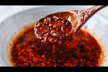 How To Make The Best Chili Oil | Asian Recipes