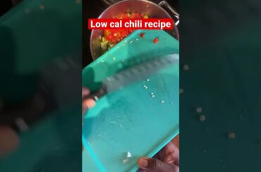 Low cal chili recipe | great for meal prep
