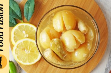 Lemon Chili Achar / Pickle in water - Authentic Hala Heritage Recipe Food Fusion