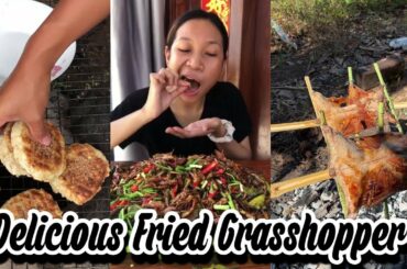 Baked Cassava, Delicious Fried Grasshopper