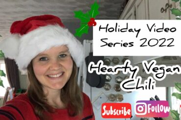 Vegan, Oil Free Hearty Vegan Chili Recipe - Holiday Series 2022