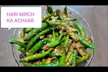 chilli pickle recipe | green chilli pickle | mirchi ka achar | mirch achar | hari mirch ka achar |