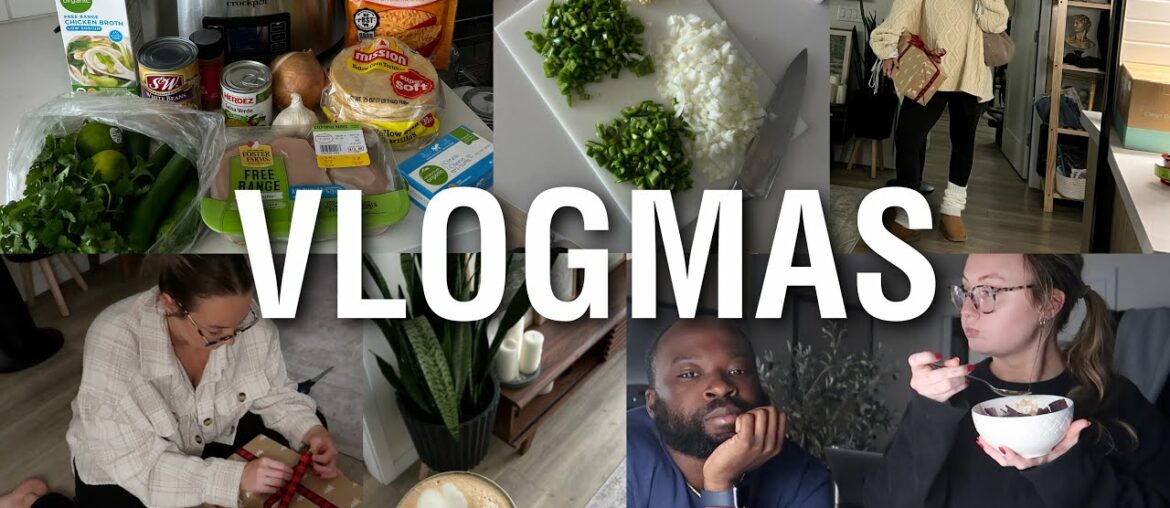 VLOGMAS 16, 17&18 : Relaxing Weekend, Last-Min White Elephant Gift + BEST White Chicken Chili Recipe