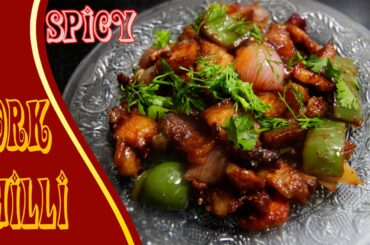 Spicy Chilli Pork Recipe | Easy & Simple Recipe