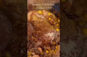 Instant Pot White Chicken Chili: 20 minute Dinner  #shorts