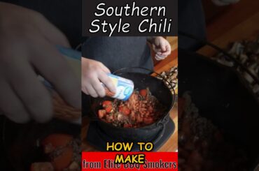 Do you know how to COOK?? Southern Style CHILI #shorts